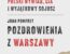 John Pomfret, Pozdrowienia z Warszawy. Polski wywiad, CIA i wyjątkowy sojusz